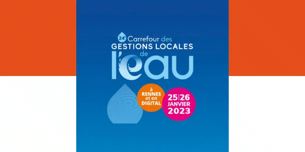 Carrefour des gestions locales de l'eau 2023